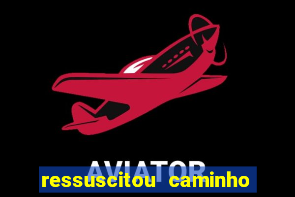 ressuscitou caminho neocatecumenal pdf